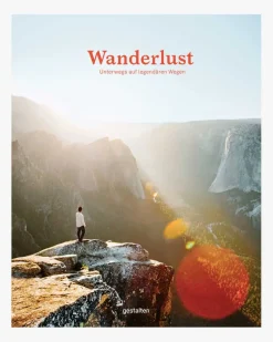Wanderlust Unterwegs auf legendären Wegen